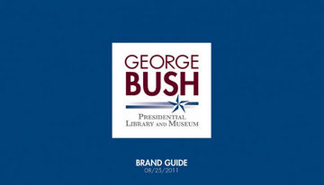 George Bush Presidential Library and Museum brand guide
