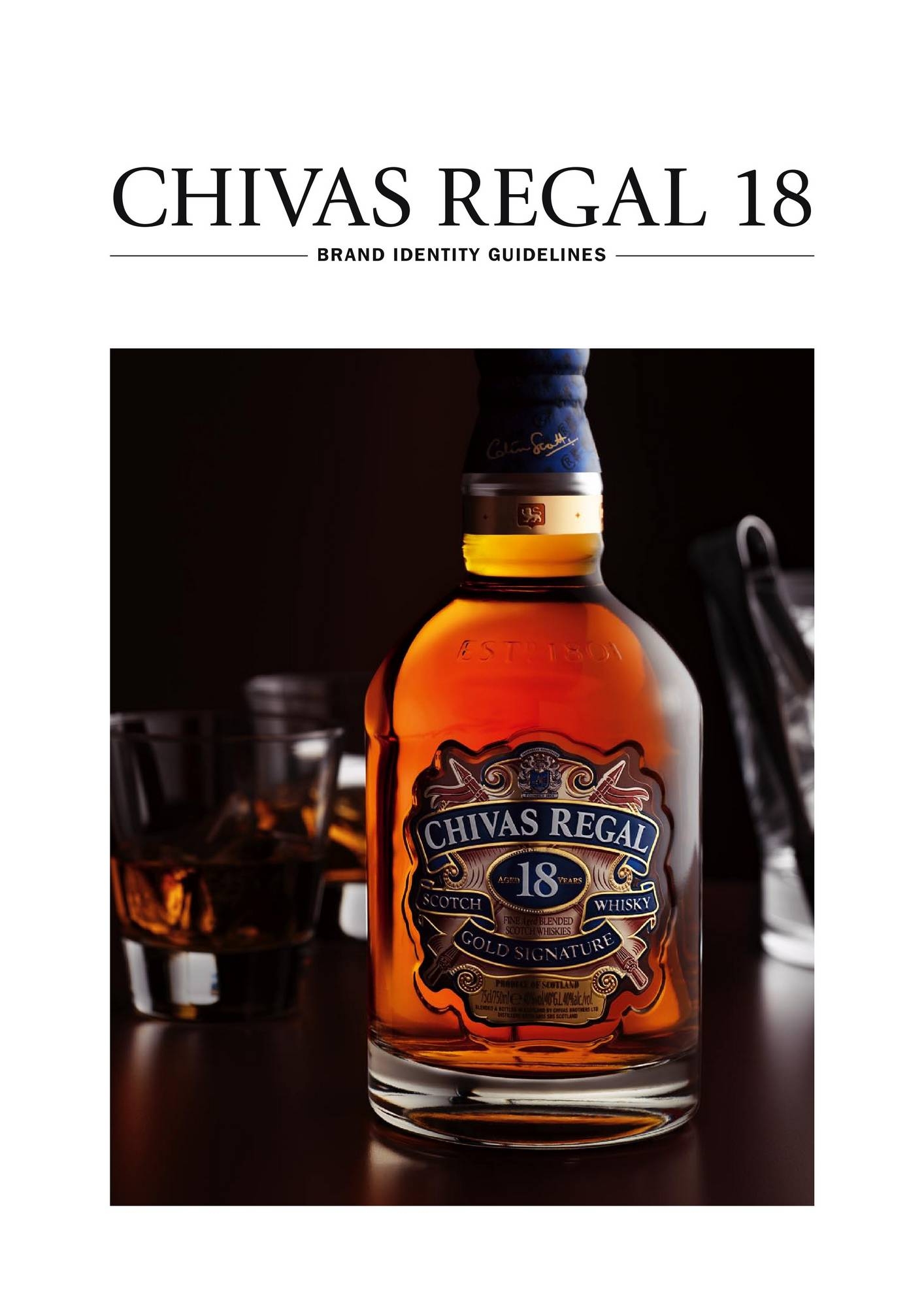 Chivas Regal 18 Brand Identity Guidelines Manual