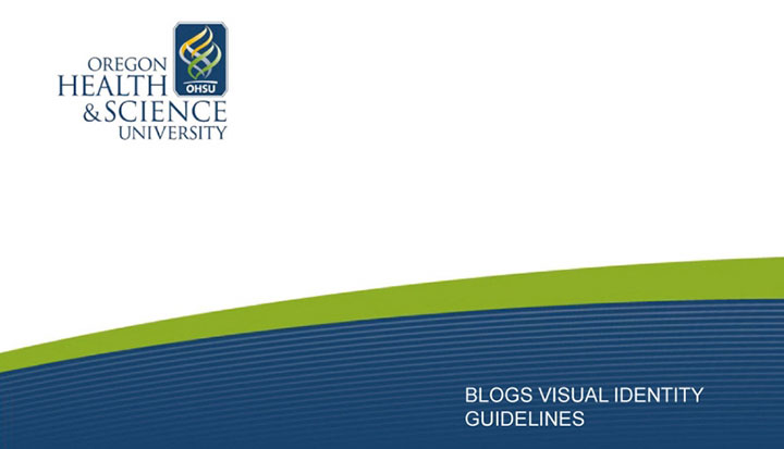 Oregon Health and Science University blogs visual identity guidelines
