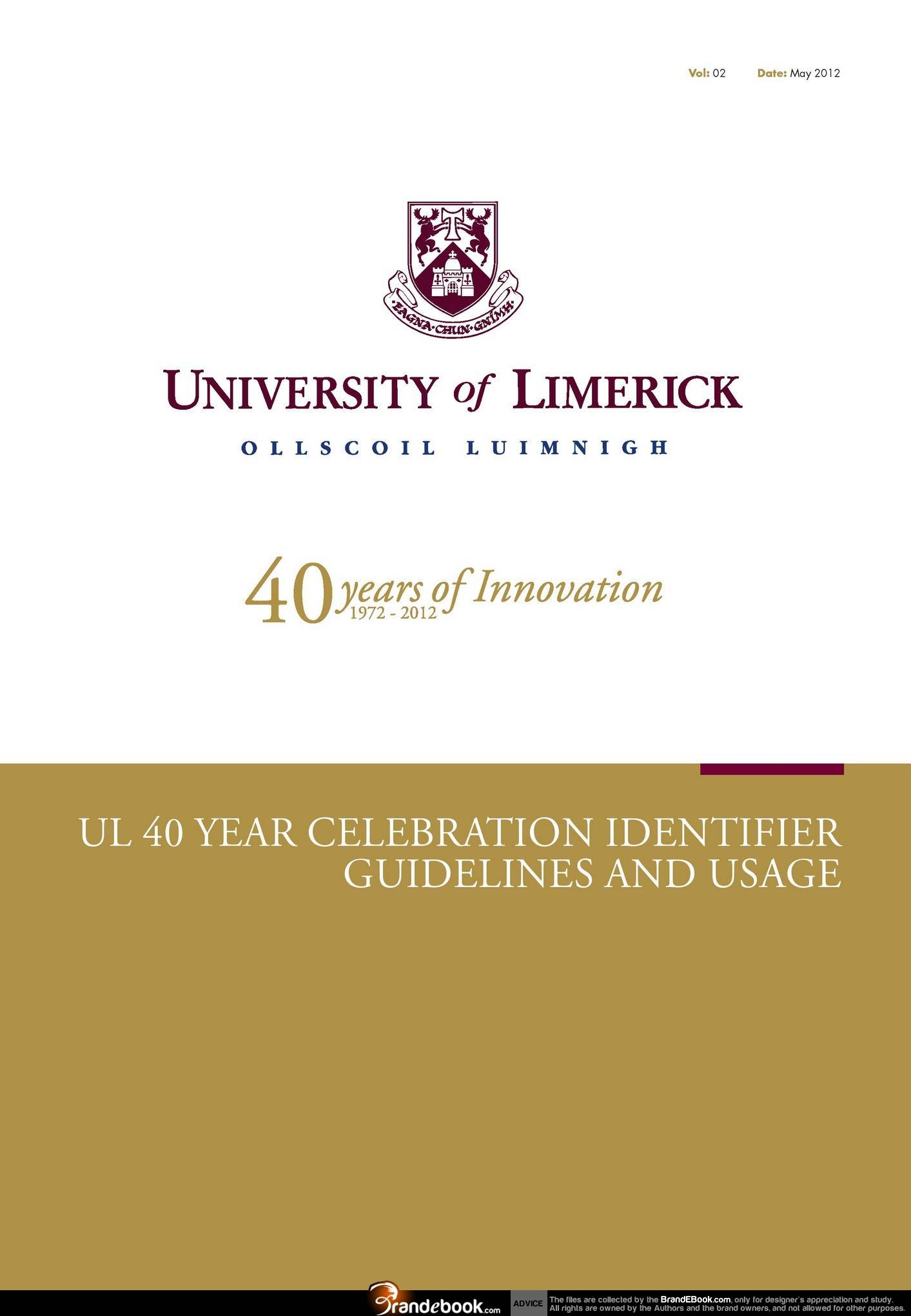 University of Limerick 40 Year Celebration Identifier Guidelines and Usage